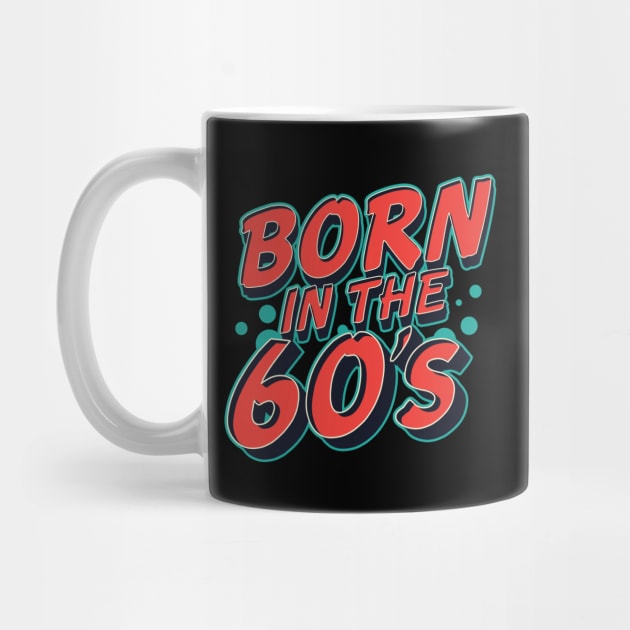 Born in the 60's by andantino